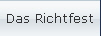 Das Richtfest